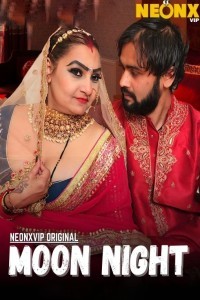 Moon Night (2025) NeonX Hindi Hot Short Film