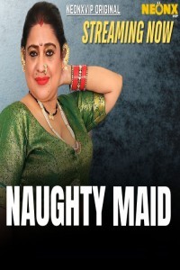 Naughty Maid (2025) NeonX Hindi Hot Short Film