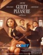 Guilty Pleasure (2024) Hindi Dubbed