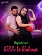 Kiss Ki Kahani (2025) MeetX Hindi Hot Short Film